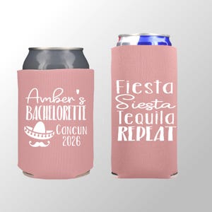 Fiesta Siesta Tequila Repeat Bachelorette Can Coolers, Mexican Theme Bachelorette Party Favor, Mexico Girls Trip Favor,  Wedding Party Gift