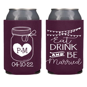 Personalized Wedding Can Coolers, Eat Drink and Be Married Rustic Wedding Favors, Anniversary Party Favor Beer Insulators