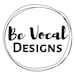 BeVocalDesigns