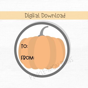 Pumpkin To From Bag Gift Tags | Cookie Tags | Printable | Instant Download