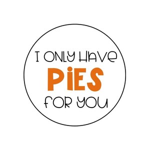 Pies for You 2x2’’ CIRCLE and SQUARE tags | Printable | Instant Download