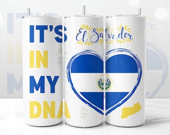 Envoltura para vaso de El Salvador, diseño "Está en mi ADN", descarga PNG, envoltura para vaso delgado de 20 oz, sublimación