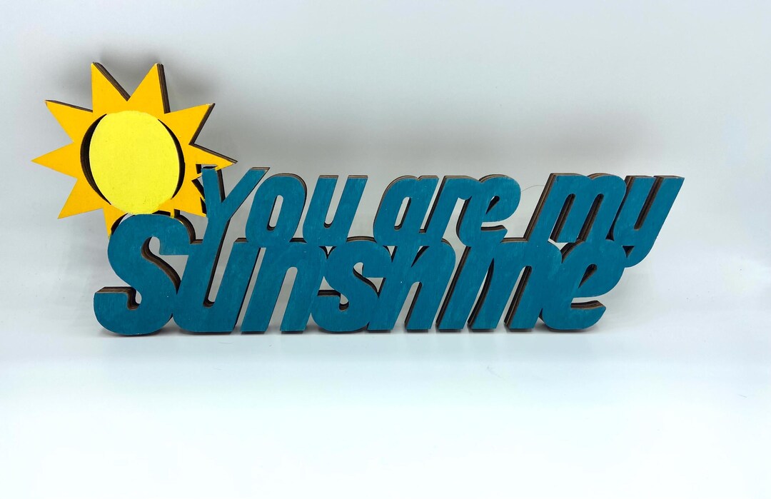 You Are My Sunshine Wood Decor - Etsy