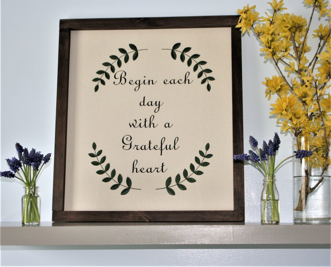 Inspirational Framed Wall Art Begin Each Day With A Grateful Etsy