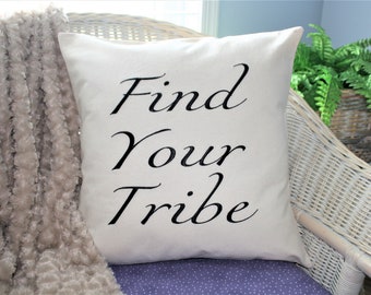 Find Your Tribe Embroidered Throw/Accent Pillow