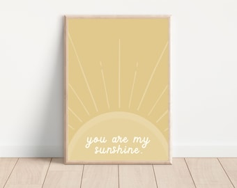 You Are My Sunshine Print: Nursery Wall Art (Digital Download)