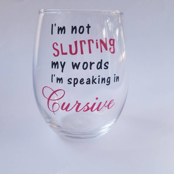 Im Not Slurring Im Speaking in Cursive Svg Etsy