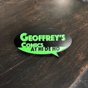 Geoffrey&#39;s Comics at Hi De Ho! Enamel Pin!