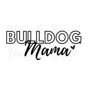 Digital PNG file Bulldog mama heart football printable clip art sublimation design cut file cricut INSTANT DOWNLOAD