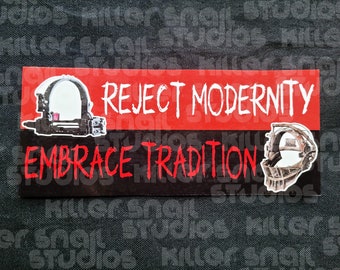 Rejeite a modernidade, abrace a tradição 11"x3,75" - Adesivo de para-choque de filme de terror Decalque engraçado Presente para amantes de filmes de terror Adesivo de Halloween