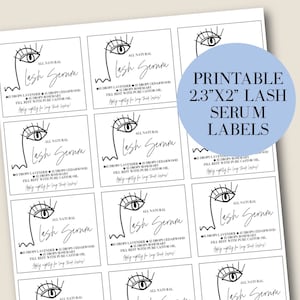May include: Printable 2.3" x 2" lash serum labels with a black and white stylized eye design. The text reads "All Natural Lash Serum" and includes instructions for use. The labels are designed for use on lash serum bottles.