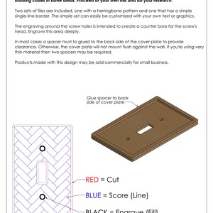 May include: A digital design for a light switch cover with a herringbone pattern. The design includes instructions for cutting, scoring, and engraving the wood. The text "RED = Cut", "BLUE = Score (Line)", and "BLACK = Engrave (Fill)" is included in the image.