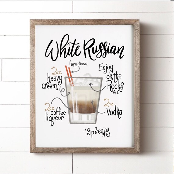 White Russian Print White Russian Recipe Coffee Drink Art | Etsy