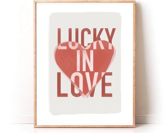 Lucky in Love Print, Minimal Valentine Artwork, Red Heart Art Print, Love Wall Art, Living Room Decor, Newlywed Art, Couples Home Decor