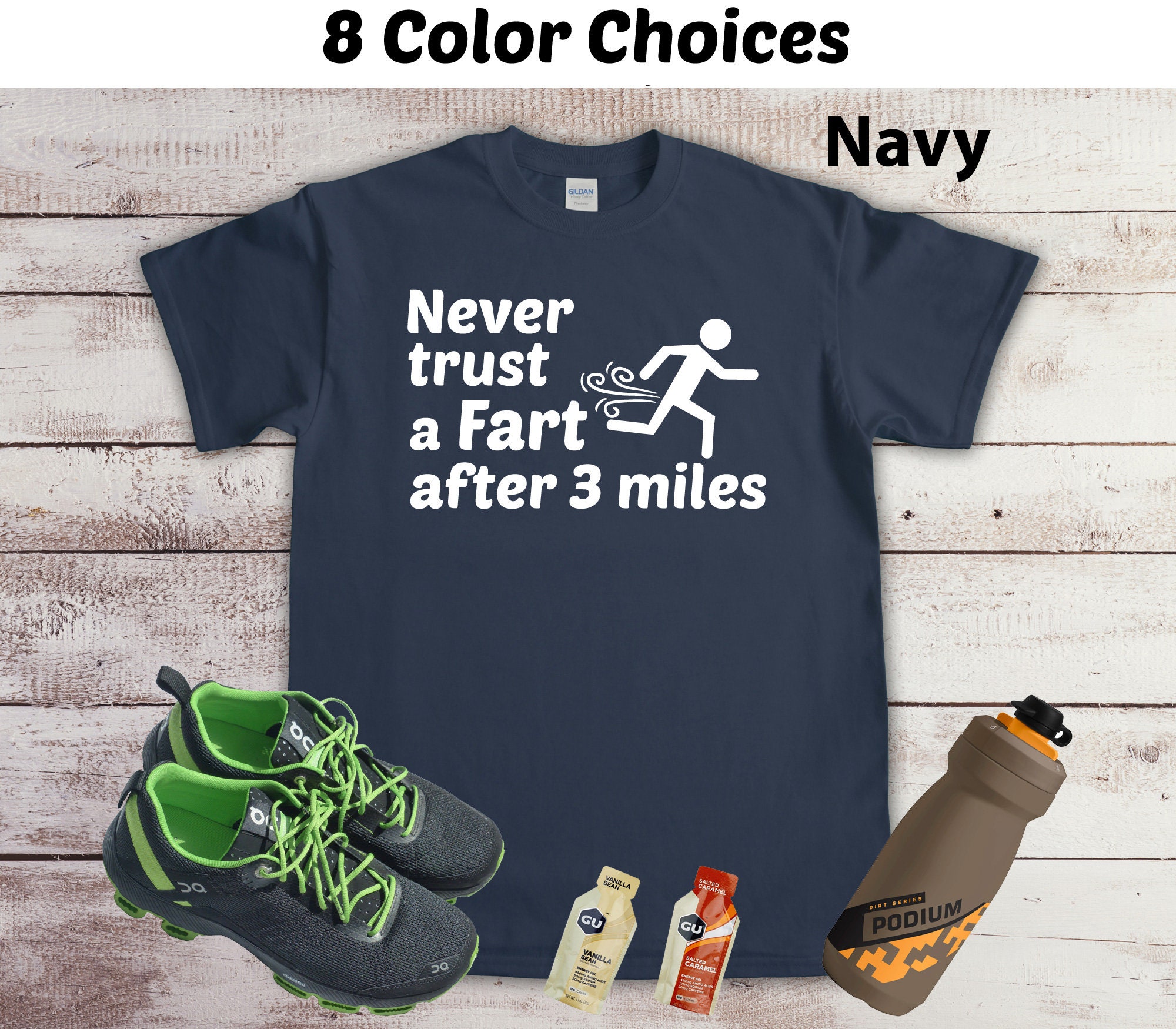 Never Trust a Fart T-Shirt Never Trust a Fart T-Shirt