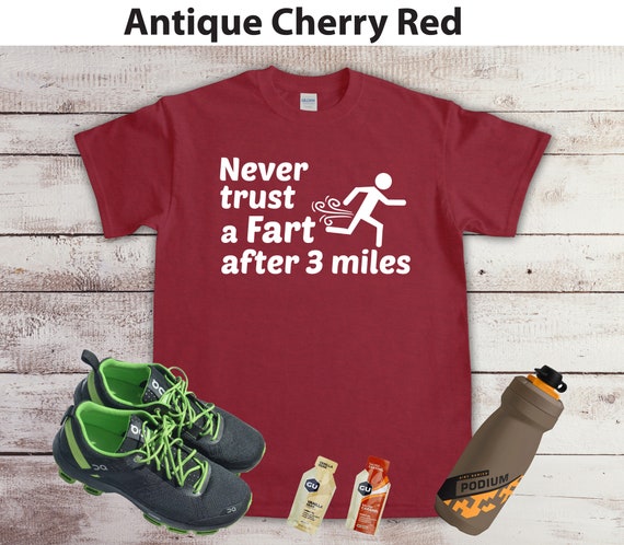 Never Trust a Fart T-Shirt Never Trust a Fart T-Shirt