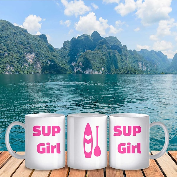 Paddleboard Gift, Paddle Board Mug, Stand Up Paddleboard ,Sup Mug, Sup Girl Gift, Paddleboard Gift, Sup Coffee Mug, Coffee Mug