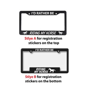 Horse License Plate Frame - I&#39;D Rather Be Riding My Horse Car Tag Frame - Gift for Horse Lover- Auto Tag Holder
