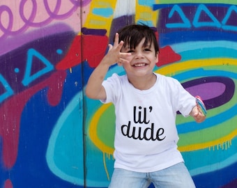 Lil Dude T-shirt