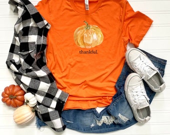 Thankful shirt, Thanksgiving Shirt, Fall Shirt, Pumpkin Shirt, Cute Thanksgiving Shirt, Cute Fall Shirt, Thanksgiving Gift, Holiday Shirt
