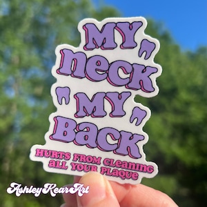 Dental sticker, dental humor sticker, Rdh sticker, dental humor, dental water bottle sticker, dentistry sticker