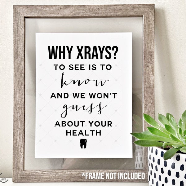 Dental X-ray sign, dental office art, dental x-ray art, does not include frame