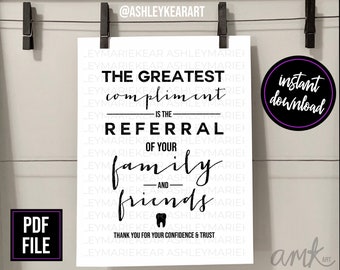 Dental Referral sign, Digital file only, dental printable sign, dental office art, dental art, dental instant download art