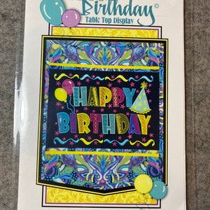 Happy Birthday Table Top Display - A Janine Babich Design Machine Embroidery CD