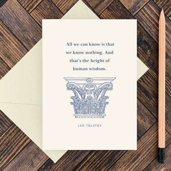 Funny Graduation Card for Him with Leo Tolstoy All We Can Know Quote, Happy Graduation Wise Guy, Literary Humor Greeting Card, Wisdom Quotes