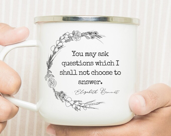 Jane Austen Mug with Pride and Prejudice Elizabeth Bennet Quote.