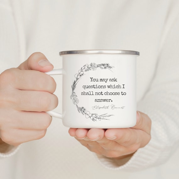 Jane Austen Mug with Pride and Prejudice Elizabeth Bennet Quote