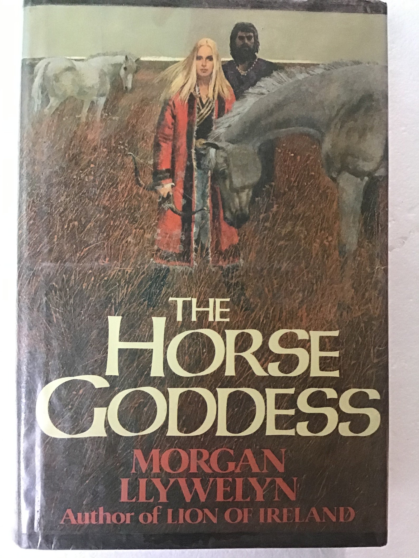 The Horse Goddess by Morgan Llywelyn The Horse Goddess by Morgan Llywelyn