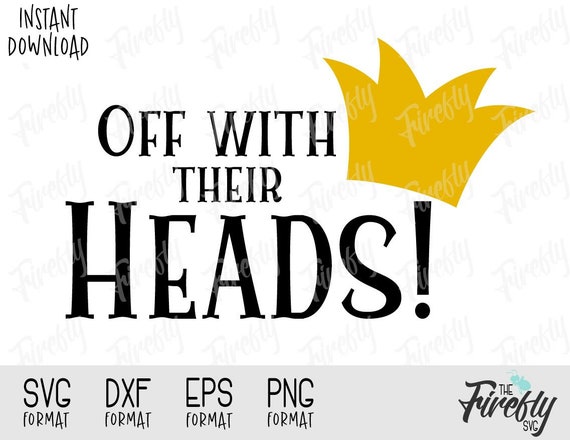 Svg Queen Of Hearts Off Con Sus Cabezas Cita Disney Villain Etsy