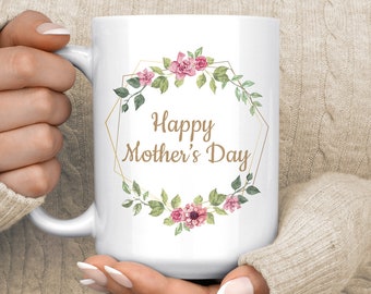 Mothers Day Gift, Mothers Day, Mother's Day, Mother's Day Gift, Mothers Day Gifts, Gift For Mom, Mothers Day Mug, Gift For Mother, Mom Mug