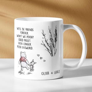 Winnie the Pooh Quote Mug â€“ Best Friend Gift â€“ Thoughtful Gift for Her by Mugsberry