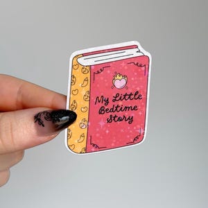 My Little Bedtime Story Sticker | Spicy Reader Holographic Sticker for Kindle
