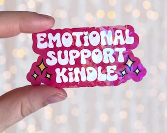 Emotional Support Kindle Sticker | Holographic Waterproof Kindle Laptop Funny