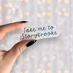 Once Upon a Time Sticker | Take Me To Storybrooke Holographic | Waterproof Vinyl Kindle, Water Bottle, Laptop Sticker