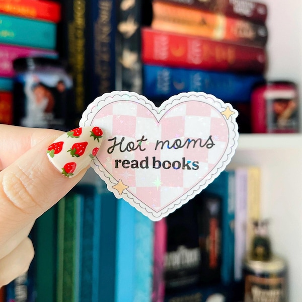 Hot Moms Read Books Sticker | Holographic Kindle Sticker | Kindle Sticker | Vinyl Glitter Sticker | Bookish Sticker | Sticker for Reader
