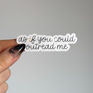 As If You Could Outread Me Sticker | Holographic Reading Sticker | Vinyl Glitter Bookish Sticker | Sticker for Kindle, Kobo, Laptop