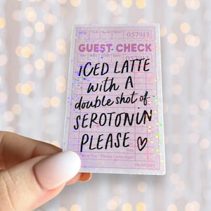 Iced Coffee Sticker | Iced Latte and Serotonin Sticker | Holographic Waterproof Kindle Laptop | Vinyl Glitter Sticker