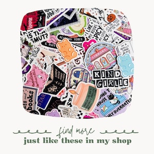 May include: A collection of colorful stickers featuring various designs, including a book, a library, a candle, a cat, a gummy bear, and the text "Kind Girlie".