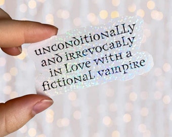 Vampire Sticker | Holograph Glitter Sticker | Vampire Romance Bookish Sticker