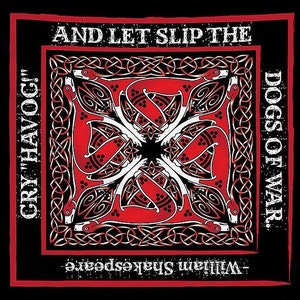 Celtic Dogs of War with Shakespeare Quote Square Scarf/Wall Tapestry/Altar Cloth  - Celtic Art, Fantasy Art, Festival Wear