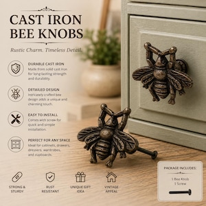 Peut inclure: Deux boutons de placard en forme d'abeille en fonte couleur bronze foncé. Un bouton est fixé sur un tiroir vert clair, l'autre est posé sur une surface en bois. L'image contient le texte : CAST IRON BEE KNOBS, DURABLE CAST IRON, DETAILED DESIGN, EASY TO INSTALL, PERFECT FOR ANY SPACE, STRONG & STURDY, RUST RESISTANT, UNIQUE GIFT IDEA, VINTAGE APPEAL, et PACKAGE INCLUDES: 1 Bee Knob, 1 Screw.