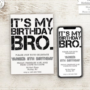 Bro Phone Invitation | Boy Birthday Invitation | Bro Birthday Invitation | Black and White Boy Birthday Invitation | Bruh Invitation | 0034