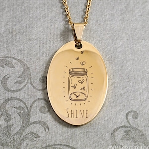 Fireflies Necklace Firefly Necklace Shine Necklace Pendant Necklace STAINLESS STEEL Oval Name Necklace Custom Personalized Engraved Jewelry