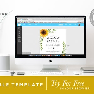 May include: A computer screen displaying a sunflower-themed bridal shower invitation template. The template is editable and can be customized with text and colors. The text on the screen reads "Please join us for a bridal shower to celebrate the bride to be Melanie Nelson.  [Date] at [Time] [Location] RSVP by [Date] to [Phone Number]."