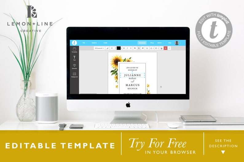 May include: A computer screen displaying a sunflower wedding invitation template with the text "Join us for the wedding of Julianne Barag & Marcus Kolnick". The template is editable and can be customized with your own details.