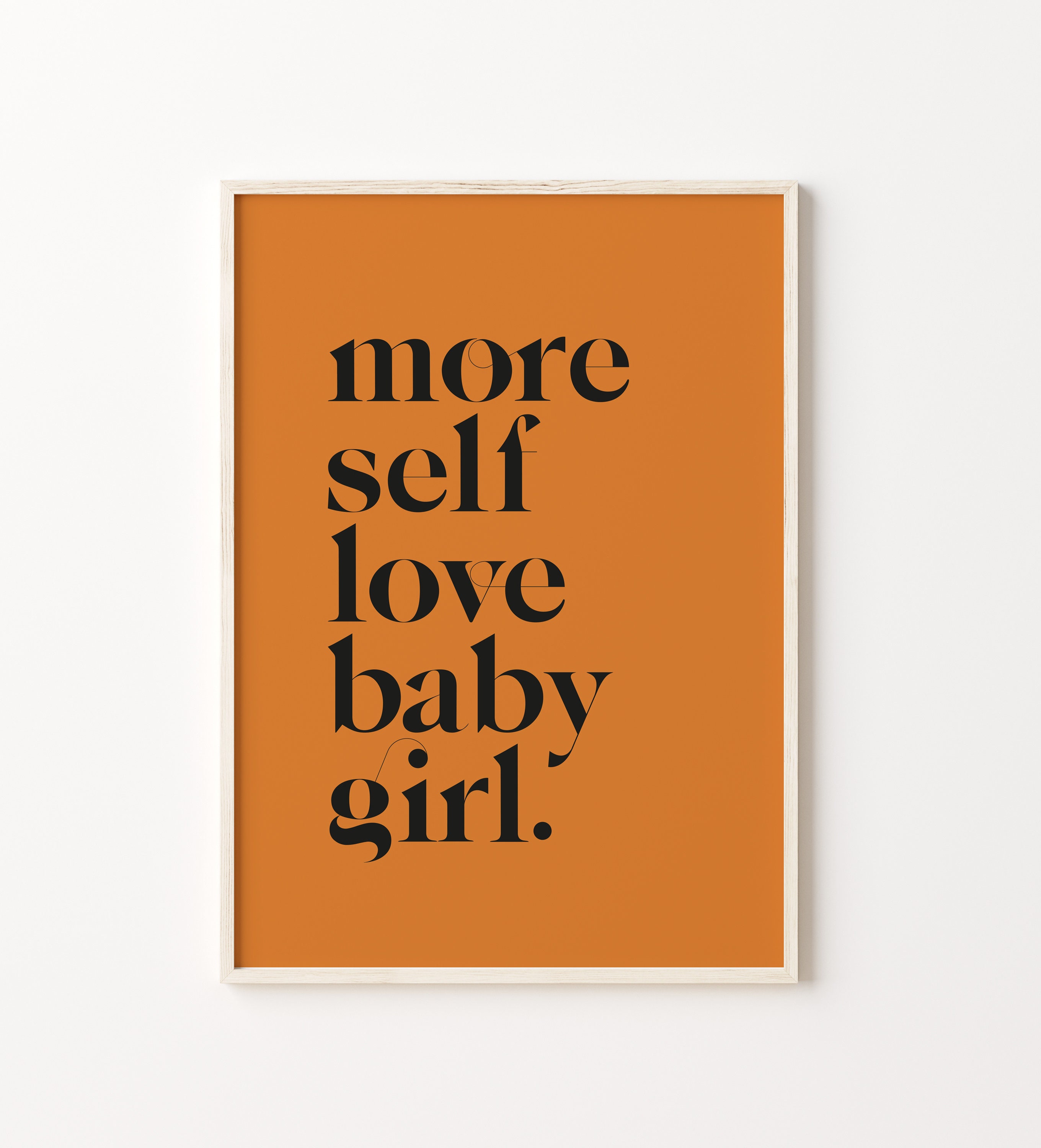 More Self Love Baby Girl Typography Poster Quotes Large Etsy